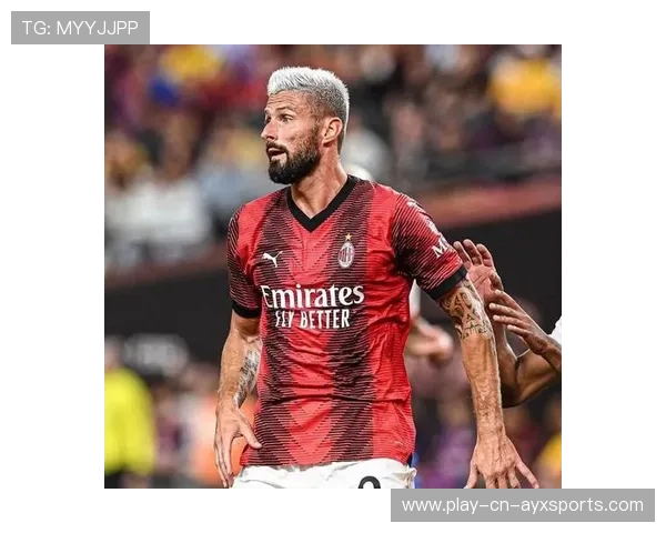 AC米兰中路突击极具创造性，吉鲁背身策应十分关键